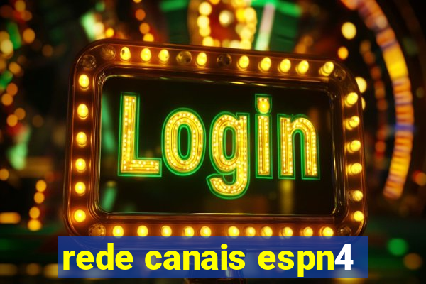 rede canais espn4